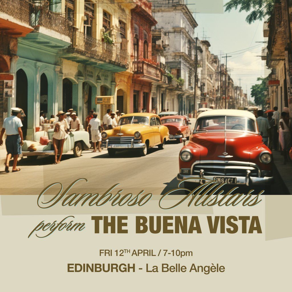 Sambroso Allstars Perform The Buena Vista - Edinburgh