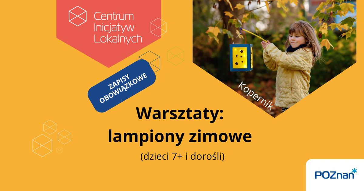 Warsztaty: lampiony zimowe (dzieci 7+ i doro\u015bli)