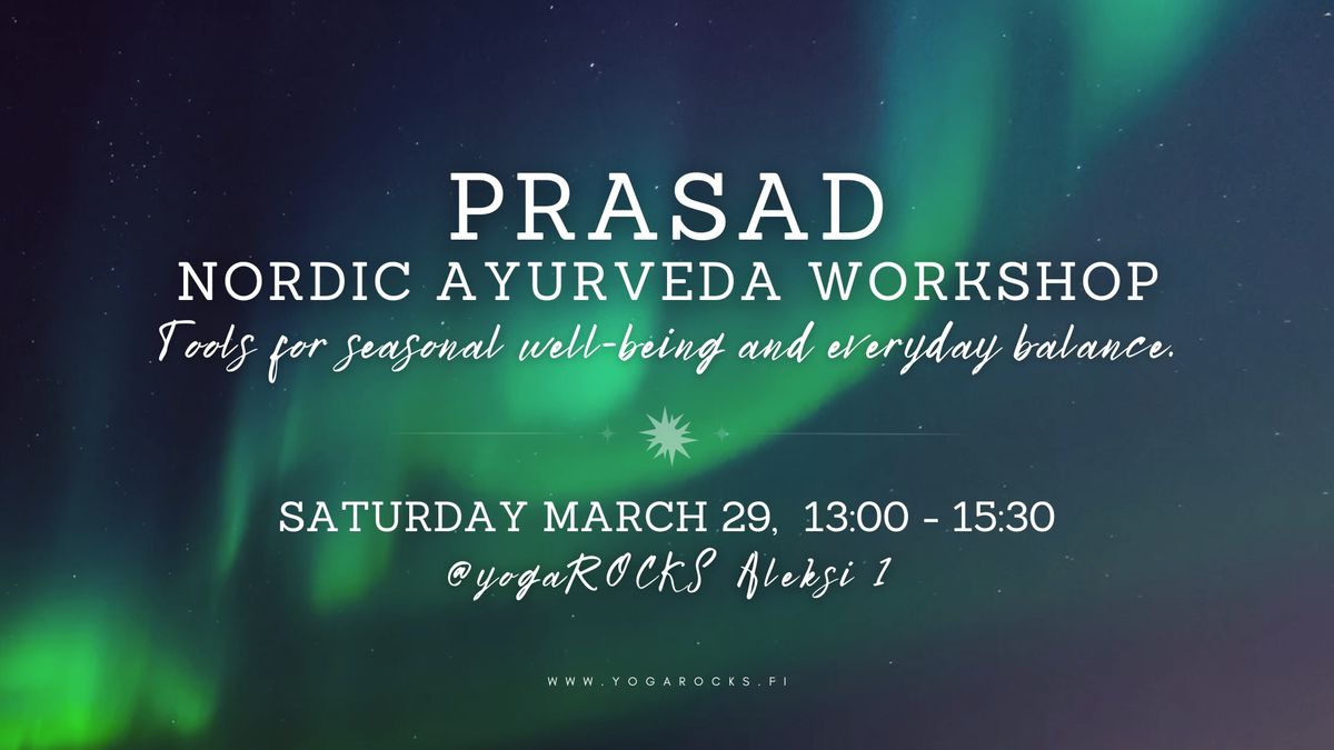 PRASAD Nordic Ayurveda Workshop at yogaROCKS