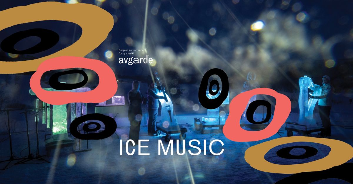 ICE MUSIC - med Terje Isungset og Thea Hjelmeland