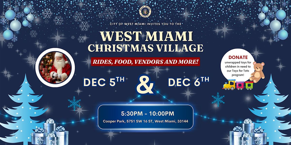 West Miami Christmas Village - Friday