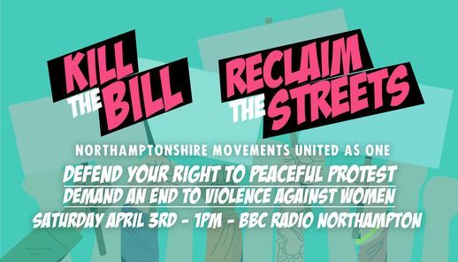 K Ll The Bill Reclaim The Streets Northamptonshire United As One c Radio Northampton 3 April 21