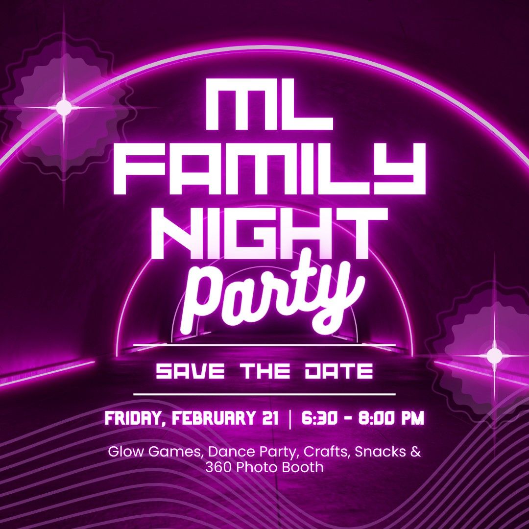 Meadow Lane Family Night Glow Party