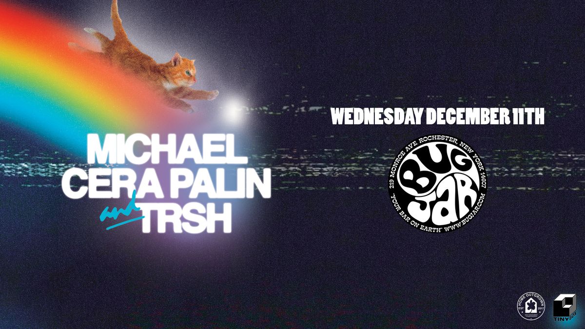 Michael Cera Palin & TRSH at Bug Jar