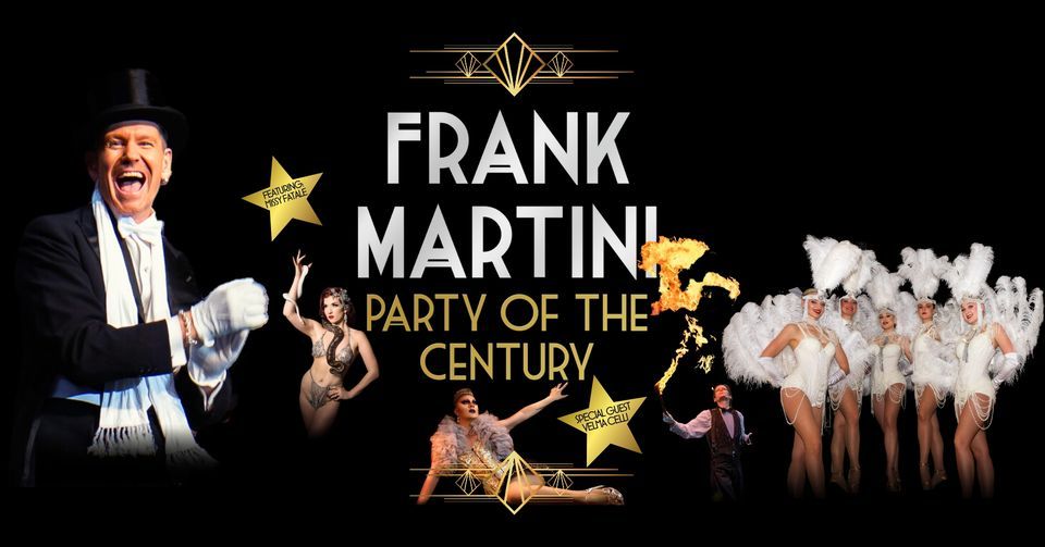 Frank Martini Party of the Century, London