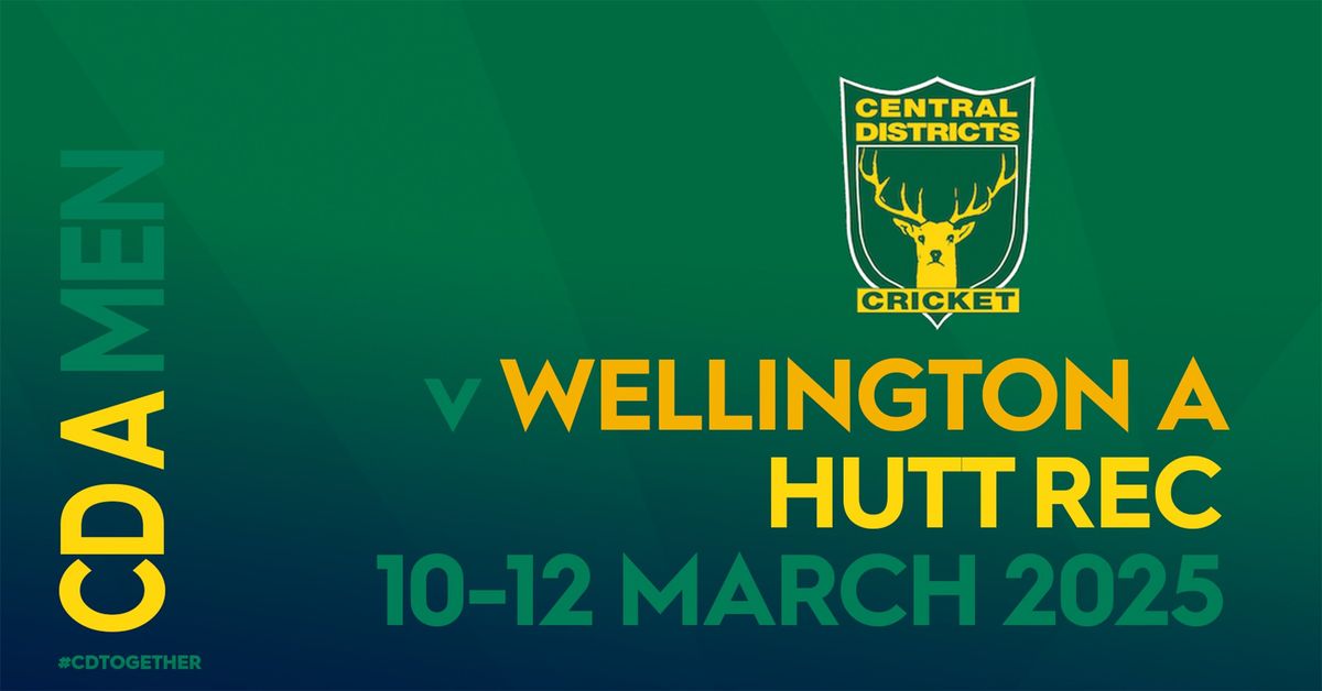 Central Districts A Men v Wellington A Men \u2022  3-day match