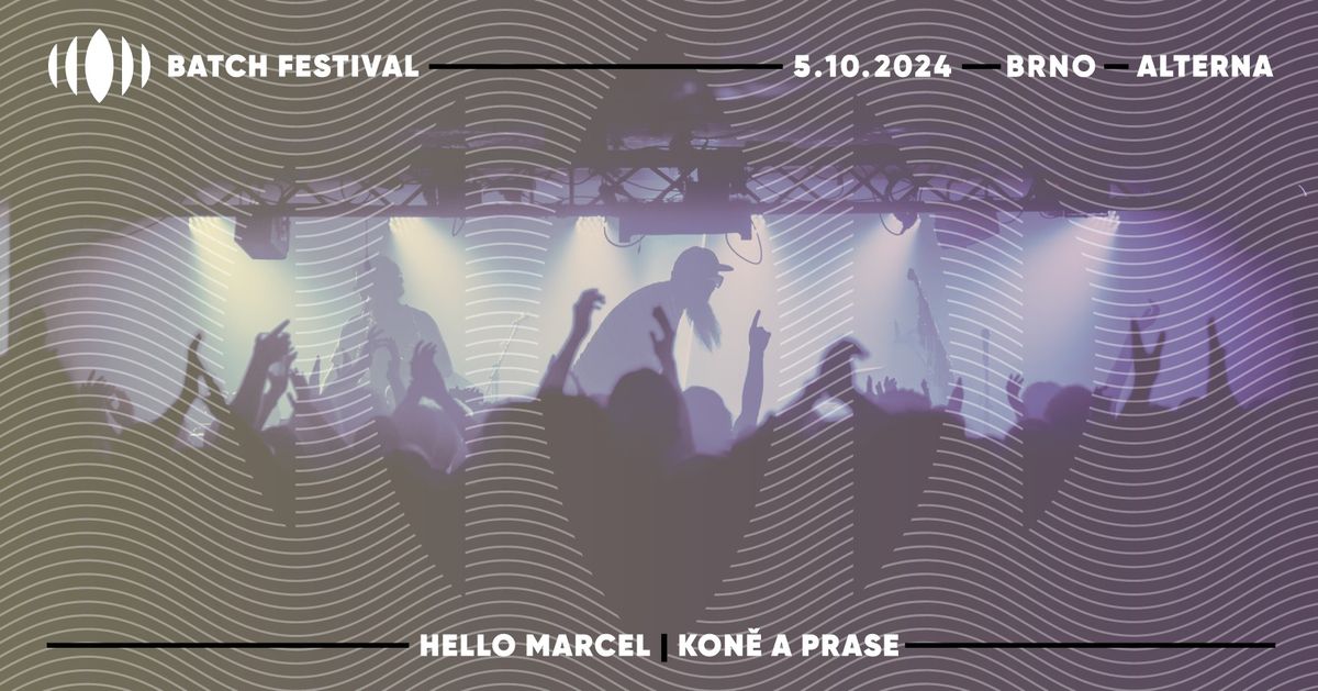 BATCH 2024: HELLO MARCEL | KON\u011a A PRASE \/ Alterna