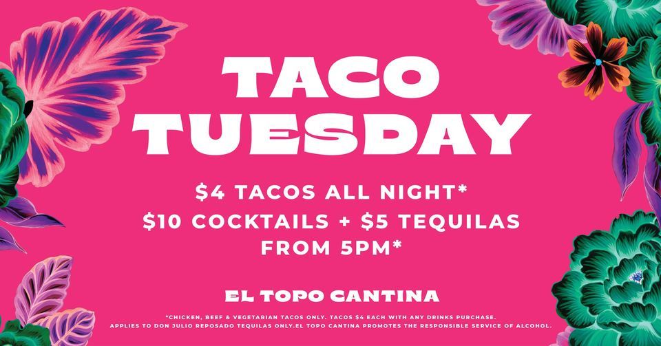 Taco Tuesday @ El Topo Cantina 