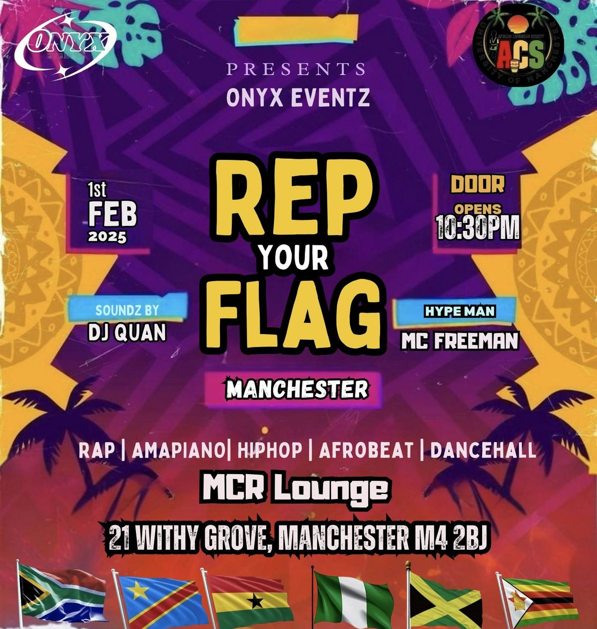 Rep Your Flag Manchester!