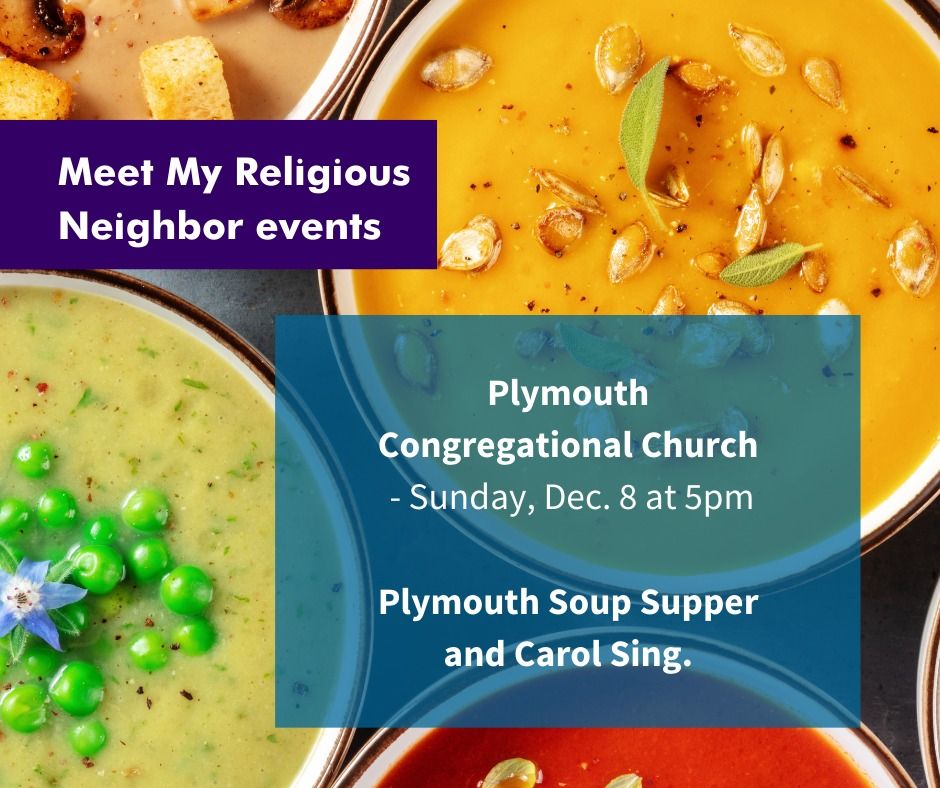 Meet My Religious Neighbor: soup supper and hymn sing