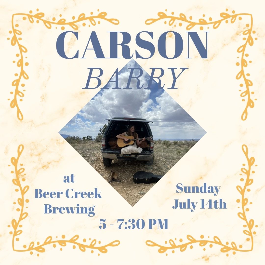 Carson Barry @ Beer Creek Brewing Company