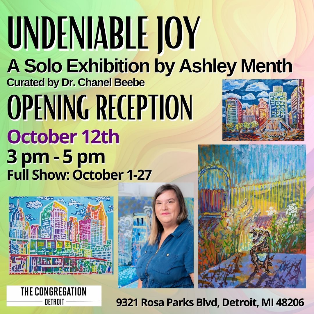 Undeniable Joy (October Art Exhibition by Ashley Menth)