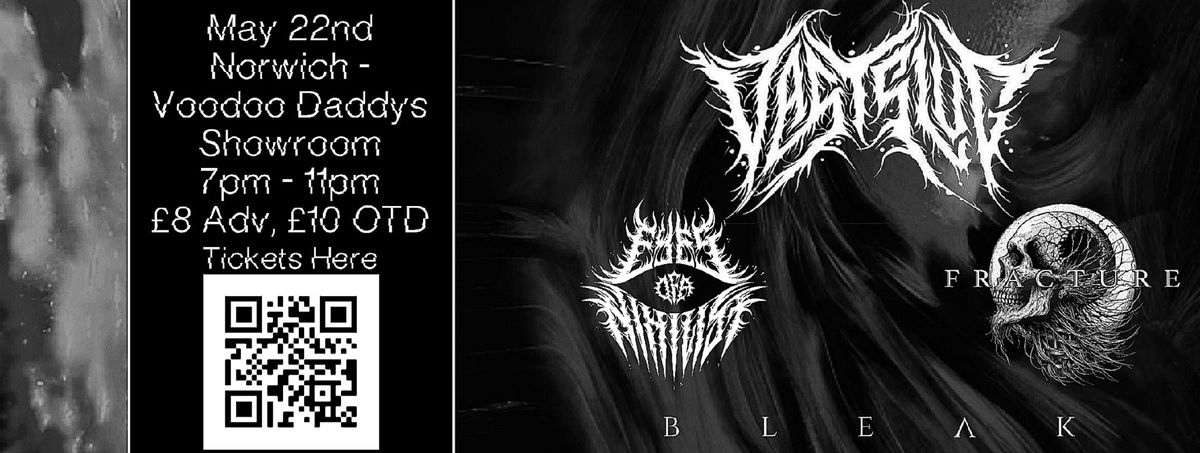 Vast Slug + \ufeffEyes Of A Nihilist, \ufeffFracture, \ufeff BLEAK