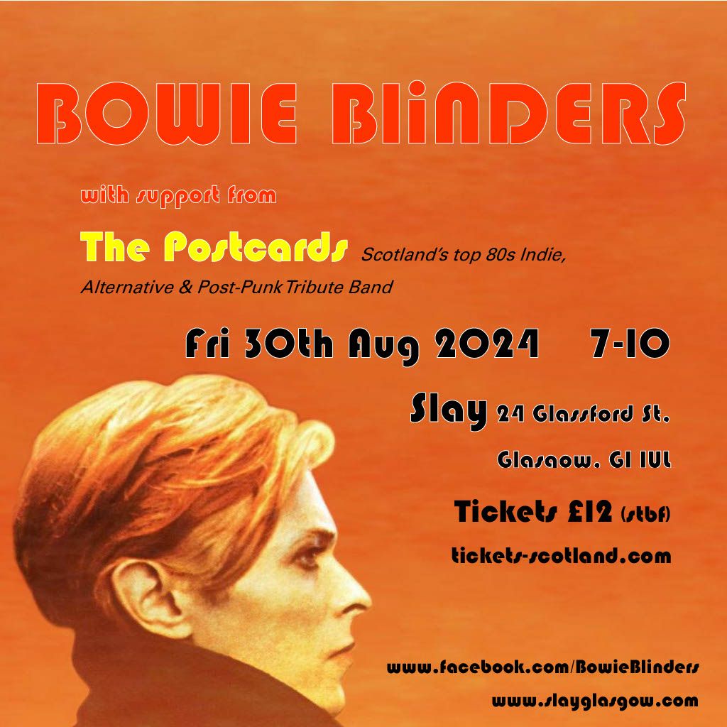 Bowie Blinders with special guest vocalists and support from The Postcards!