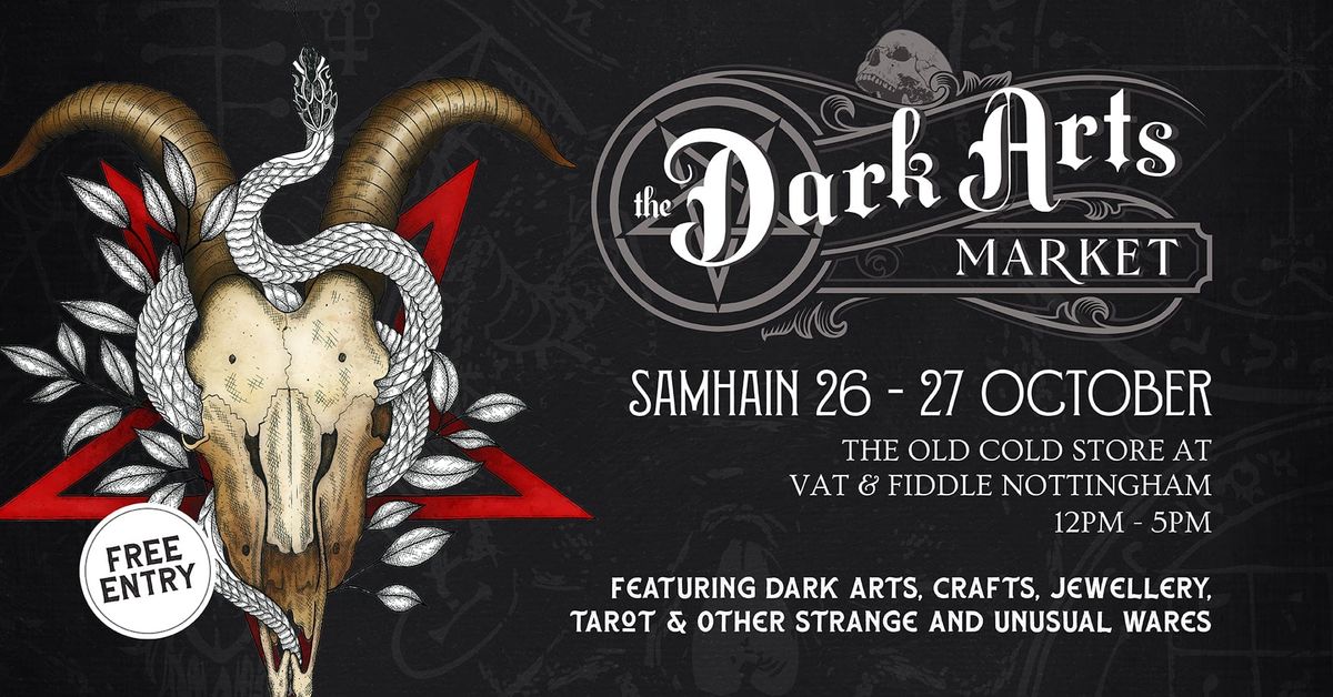 Samhain - Dark Arts Market. 26th-27th October 2024