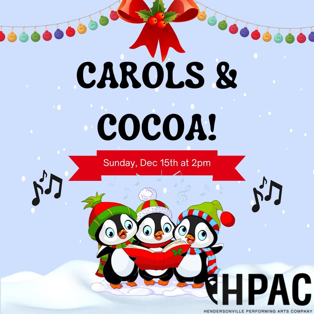 Carols & Cocoa! 