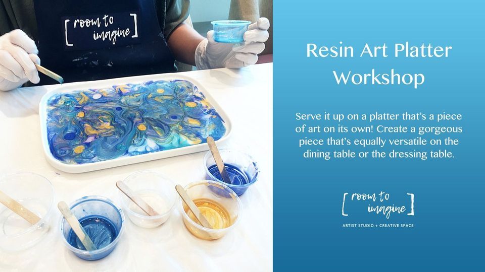 Resin Art Platter Workshop with Room To Imagine