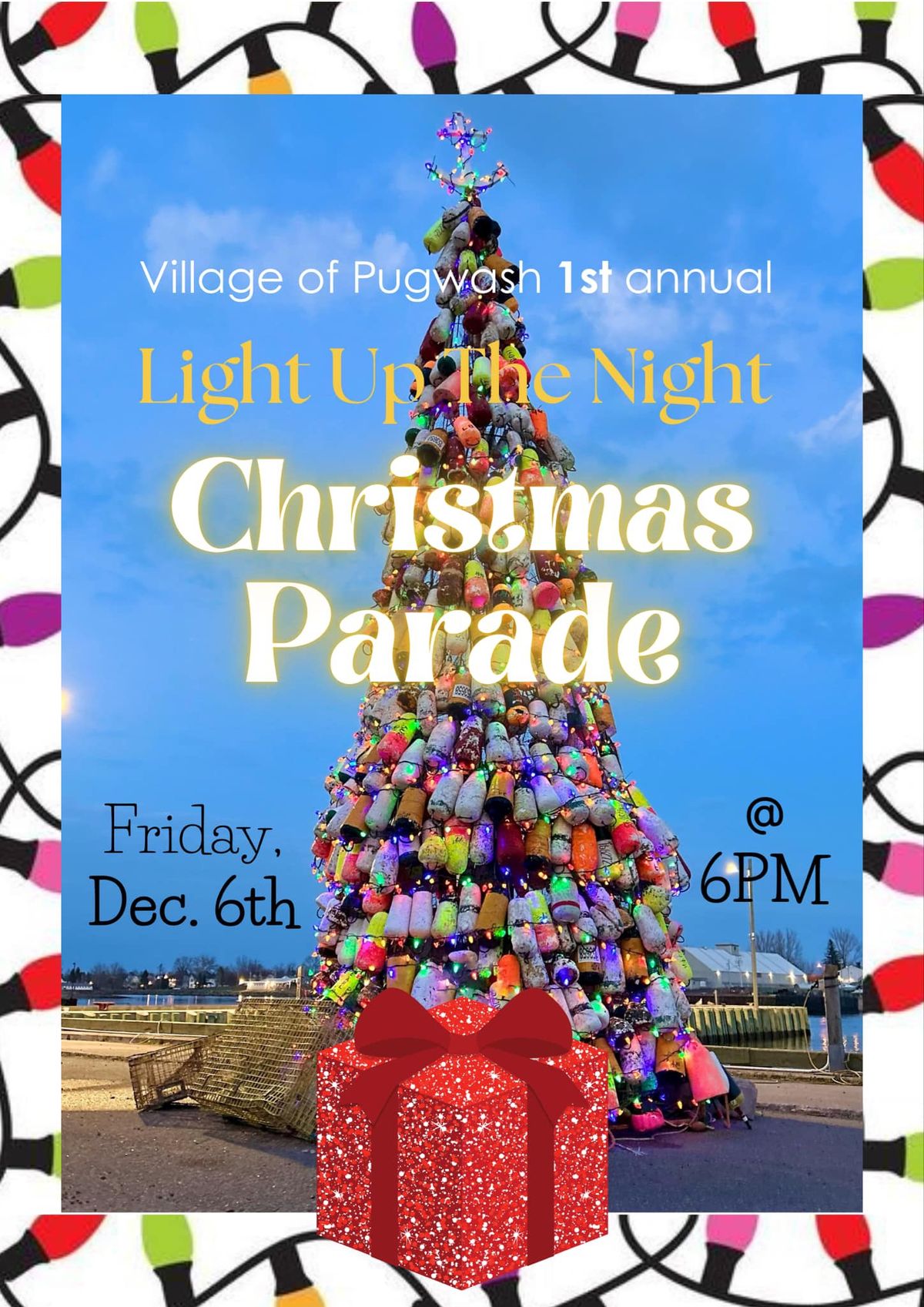 1st Annual Christmas Parade - Light up the Night