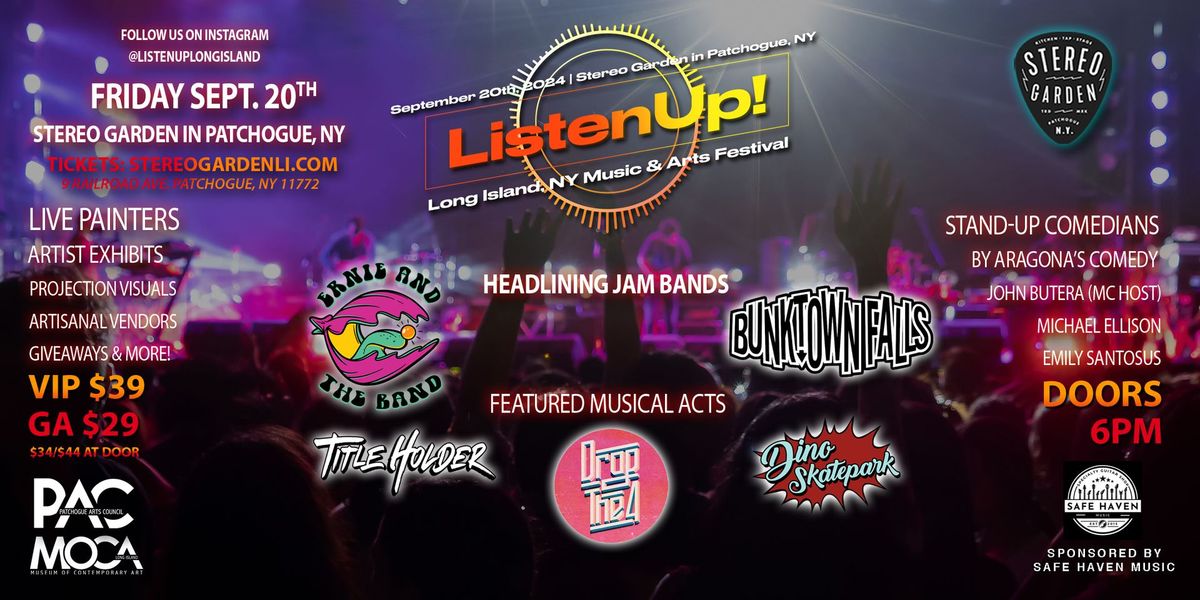 ListenUp! Long Island Music & Arts Festival September 20th at Stereo Garden in Patchogue, NY