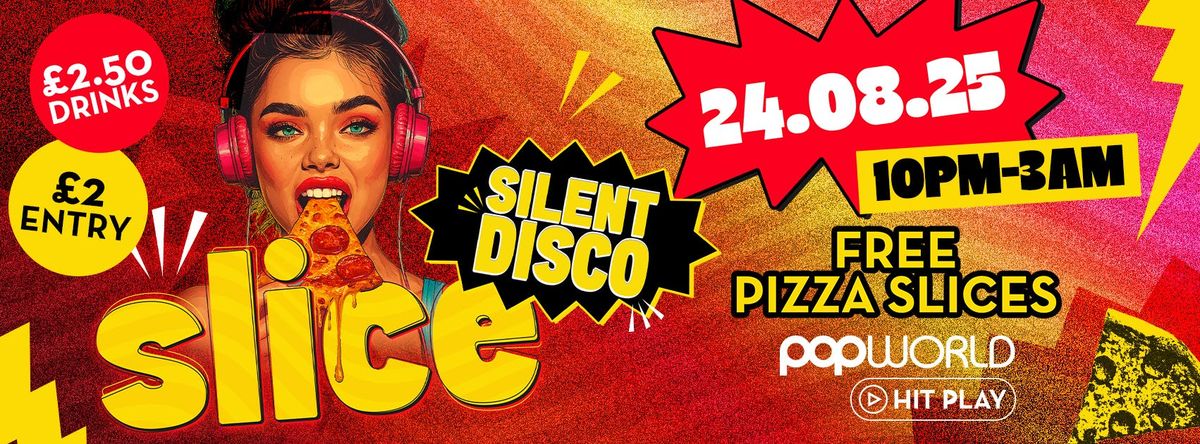 SLICE SILENT DISCO