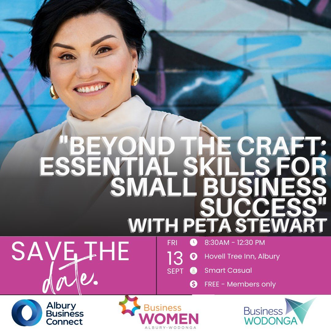 Beyond the craft: Essential skills for small business - With Peta Stewart