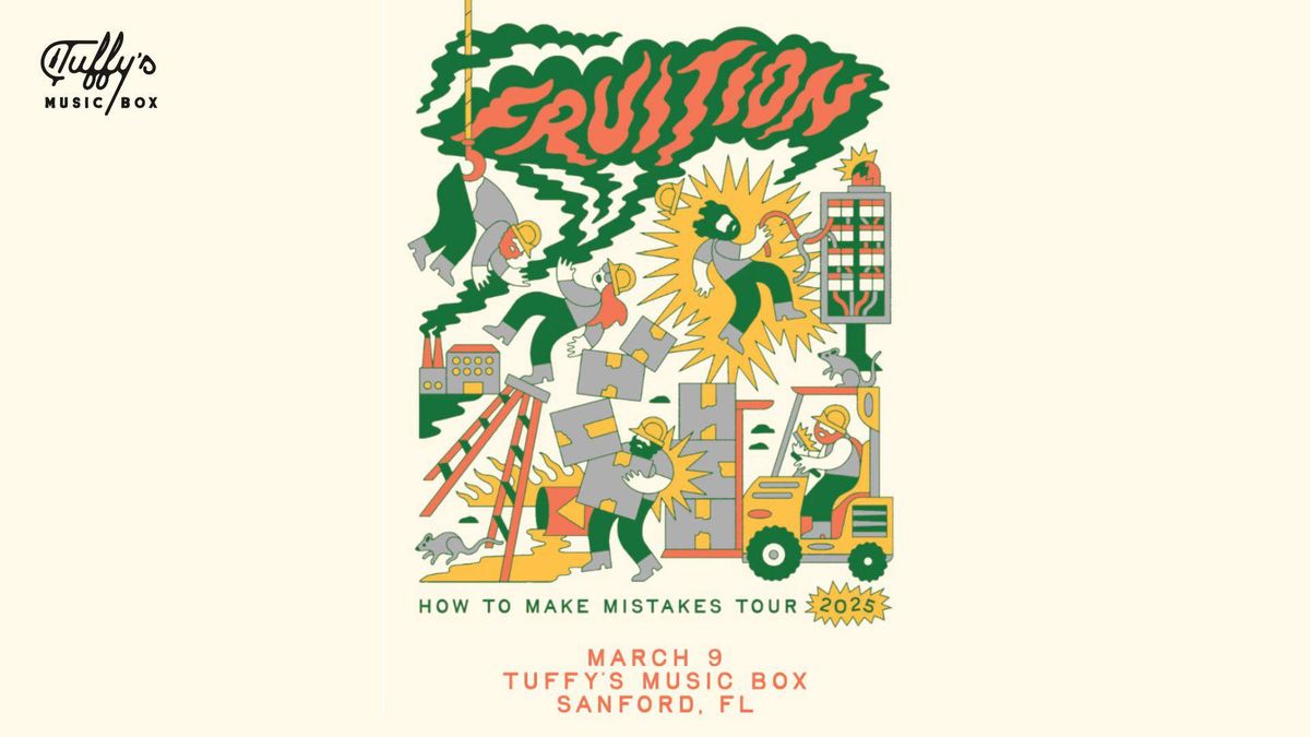 Fruition: How To Make Mistakes Tour at Tuffy's Music Box