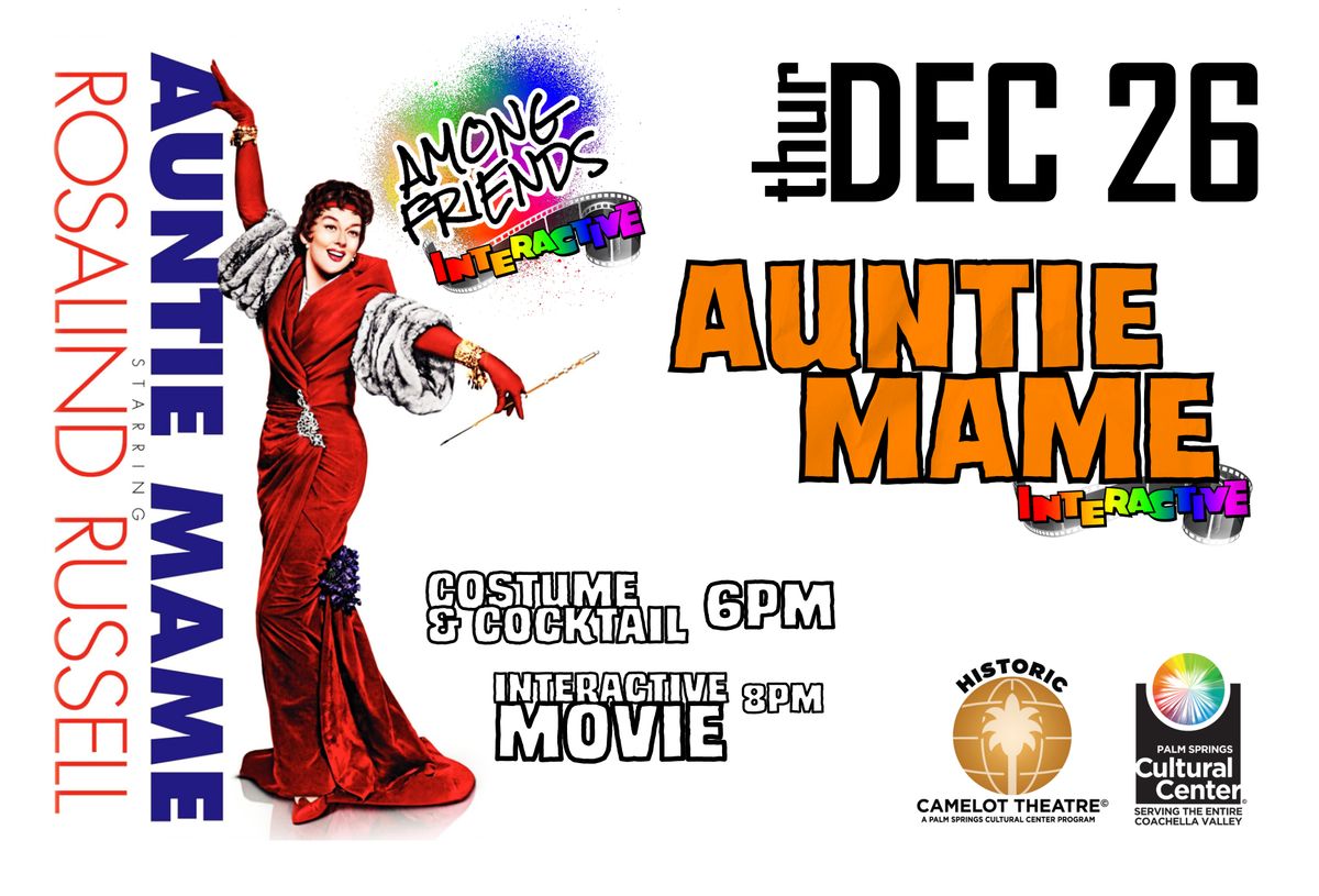 AUNTIE MAME INTERACTIVE: The Holiday Tradition with Among Friends