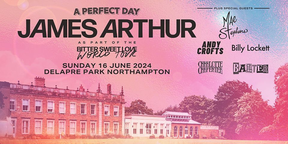 A Perfect Day Festival with James Arthur, Mae Stephens + more