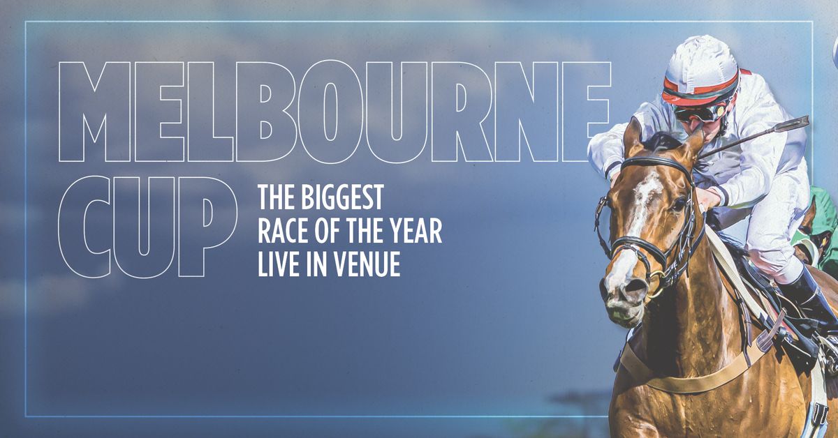 MELBOURNE CUP