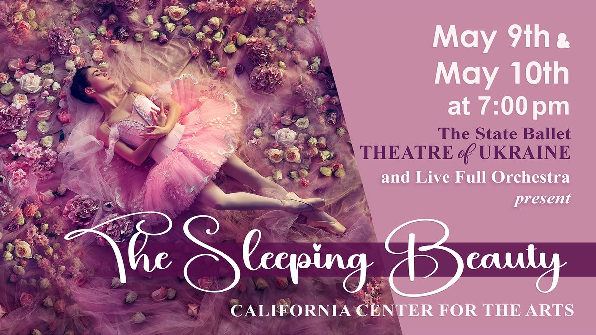 The Sleeping Beauty: State Ballet of Ukraine & Live Full Orchestra!