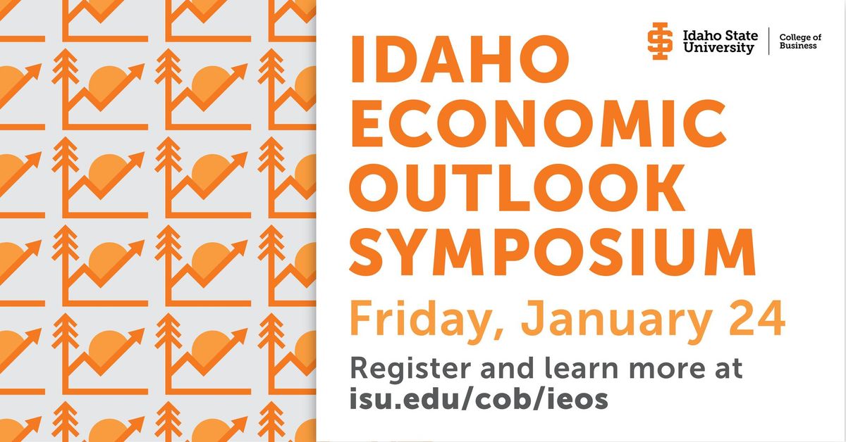 2025 Idaho Economic Outlook Symposium