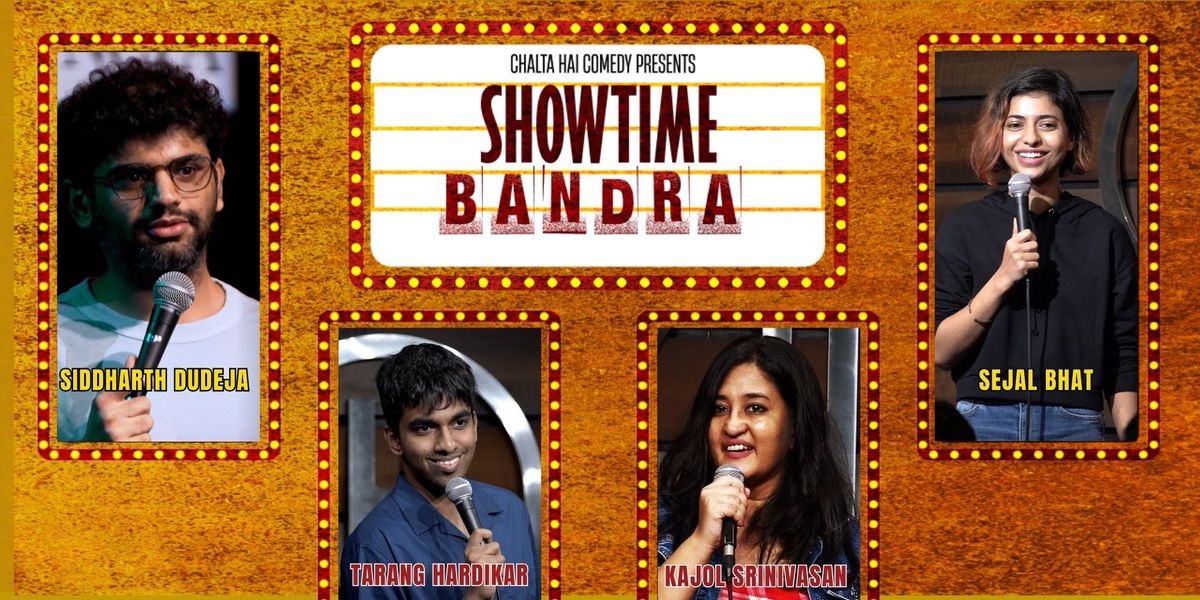 Showtime Bandra - Saturday Nights