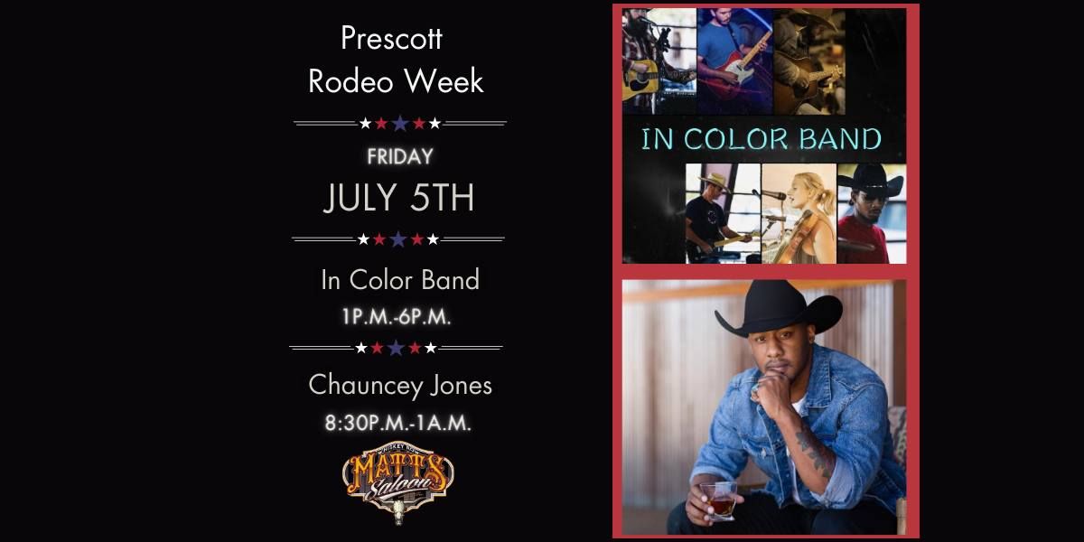 Day 5 of Rodeo week at Matt's Saloon with In Color Band and Chauncey Jones!