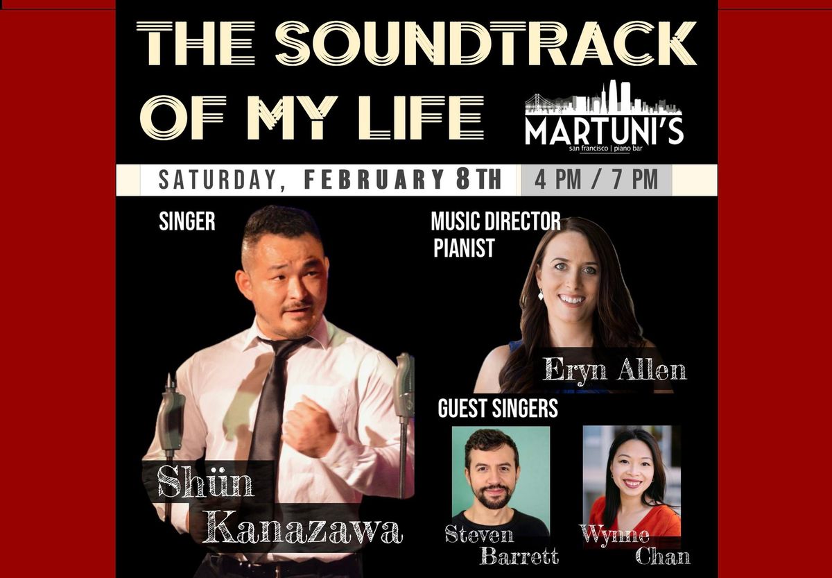 THE SOUNDTRACK OF MY LIFE AT MARTUNI\u2019S SAN FRANCISCO