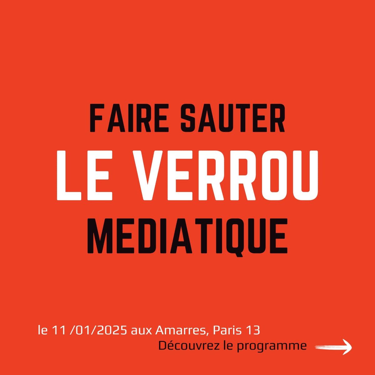 Faire sauter le verrou m\u00e9diatique - Journ\u00e9e critique des m\u00e9dias