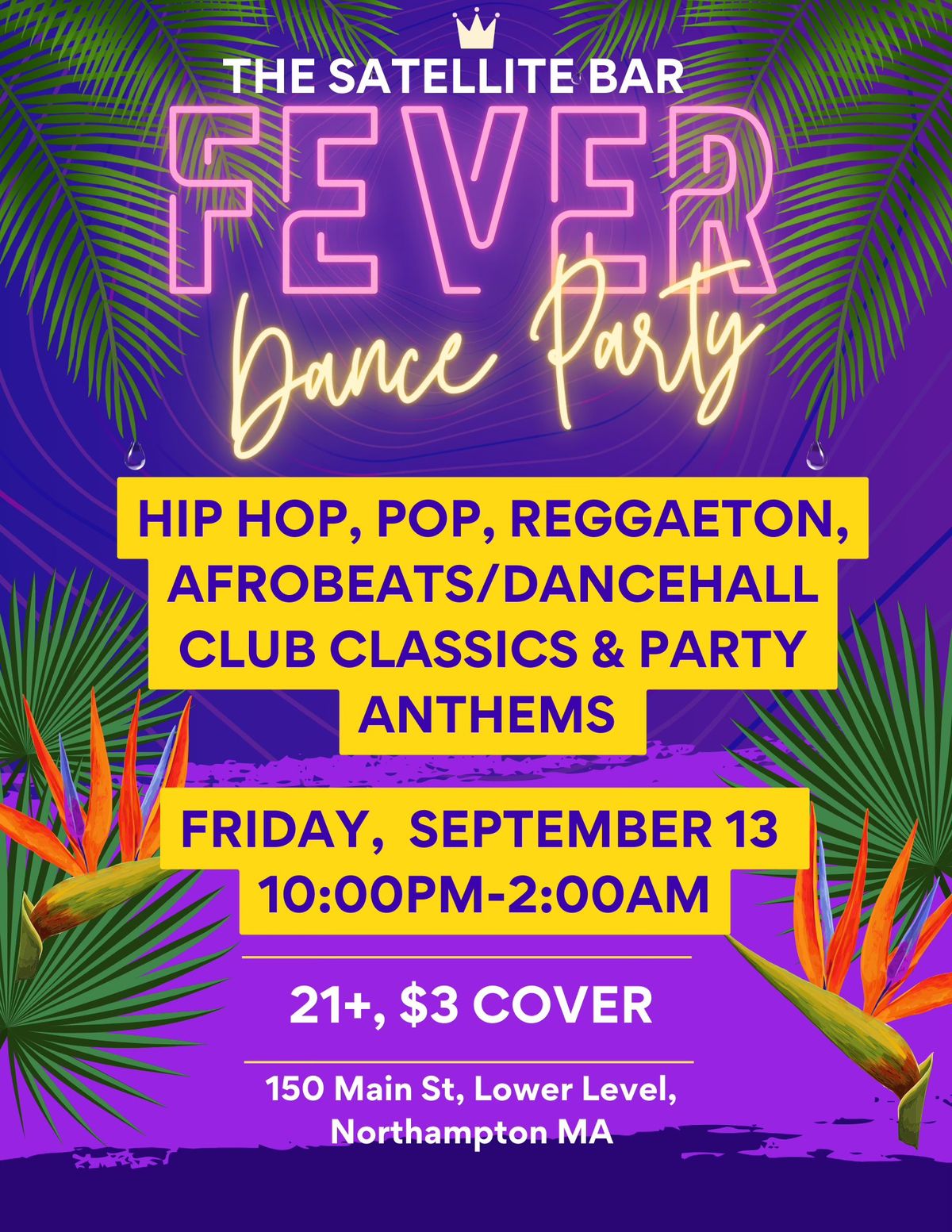 Fever Dance Party: Hip Hop, Pop, Reggaeton, Afrobeats\/Dancehall, Club Classics & Party Anthems