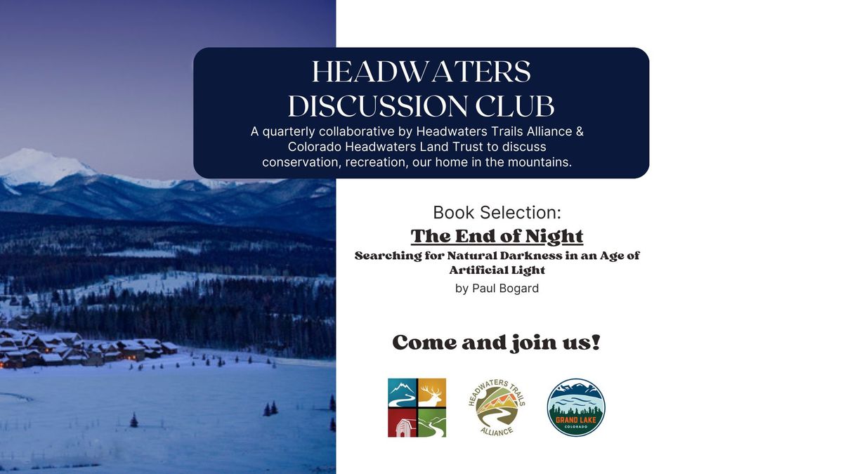 Headwaters Discussion Club Quarterly Meeting - July 2024