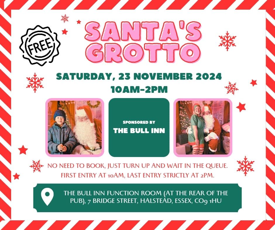 FREE SANTA'S GROTTO 2024 at The Bull Inn, Halstead