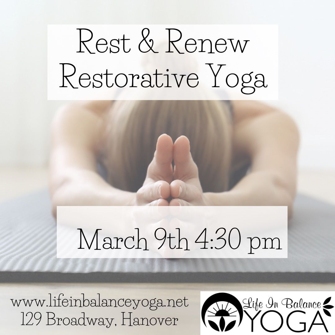 Rest & Renew Restorative Yoga 