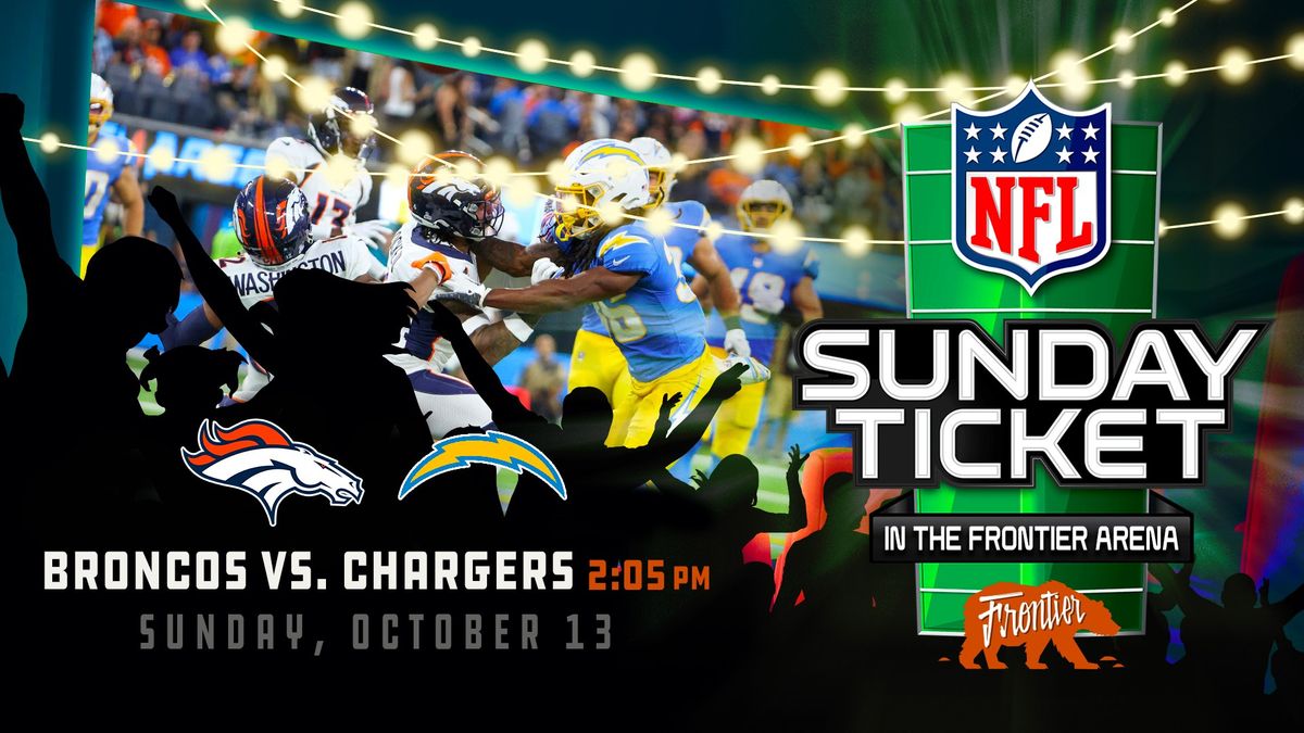 Big Screen Blitz: Sunday Ticket + Broncos vs. Chargers @ Frontier!