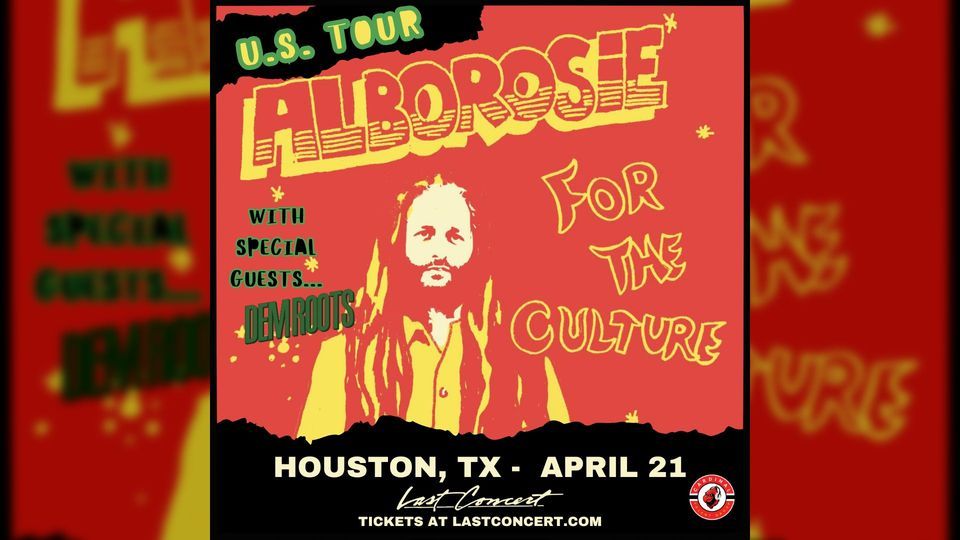 Alborosie + Dem Roots at Last Concert | Houston, TX