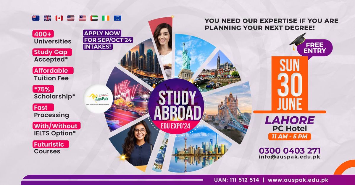 Lahore: Study Abroad Edu Expo 2024