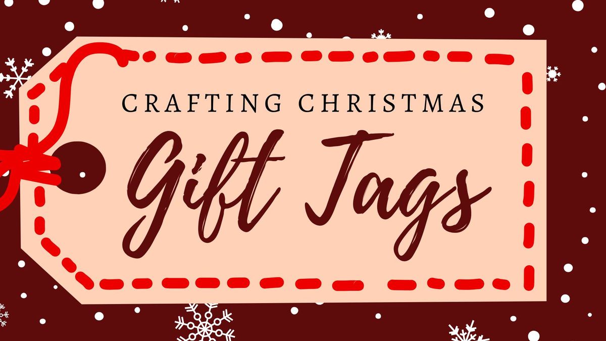 Creating Christmas Gift Tags