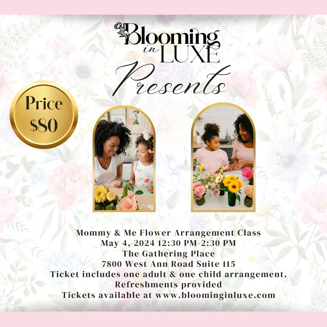 Mommy and Me Flower Arrangement Class