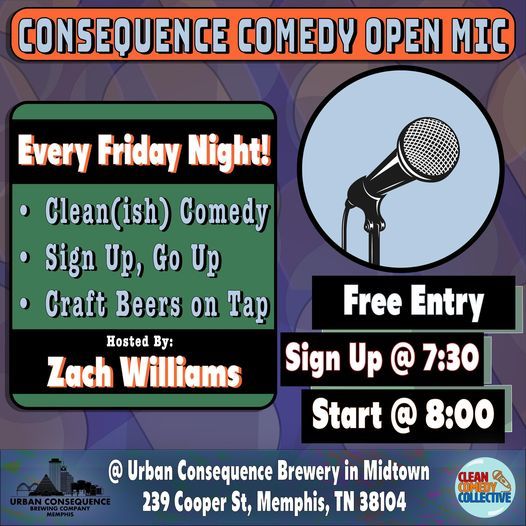 Consequence Comedy Open Mic