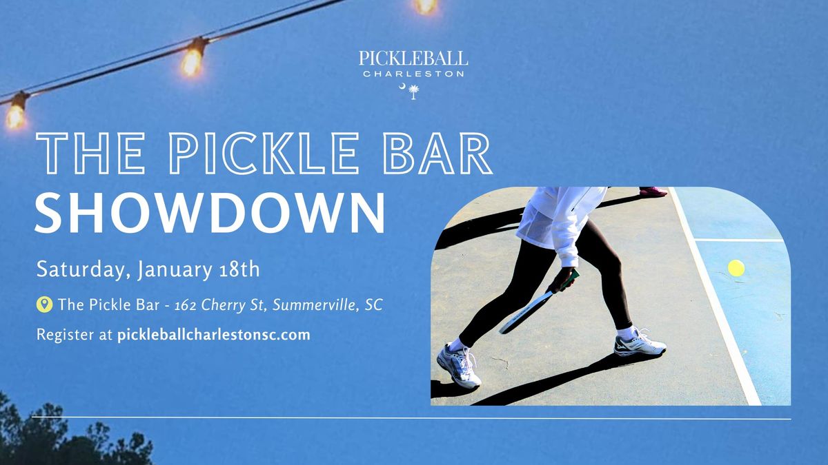 The Pickle Bar Showdown Pickleball Tournament