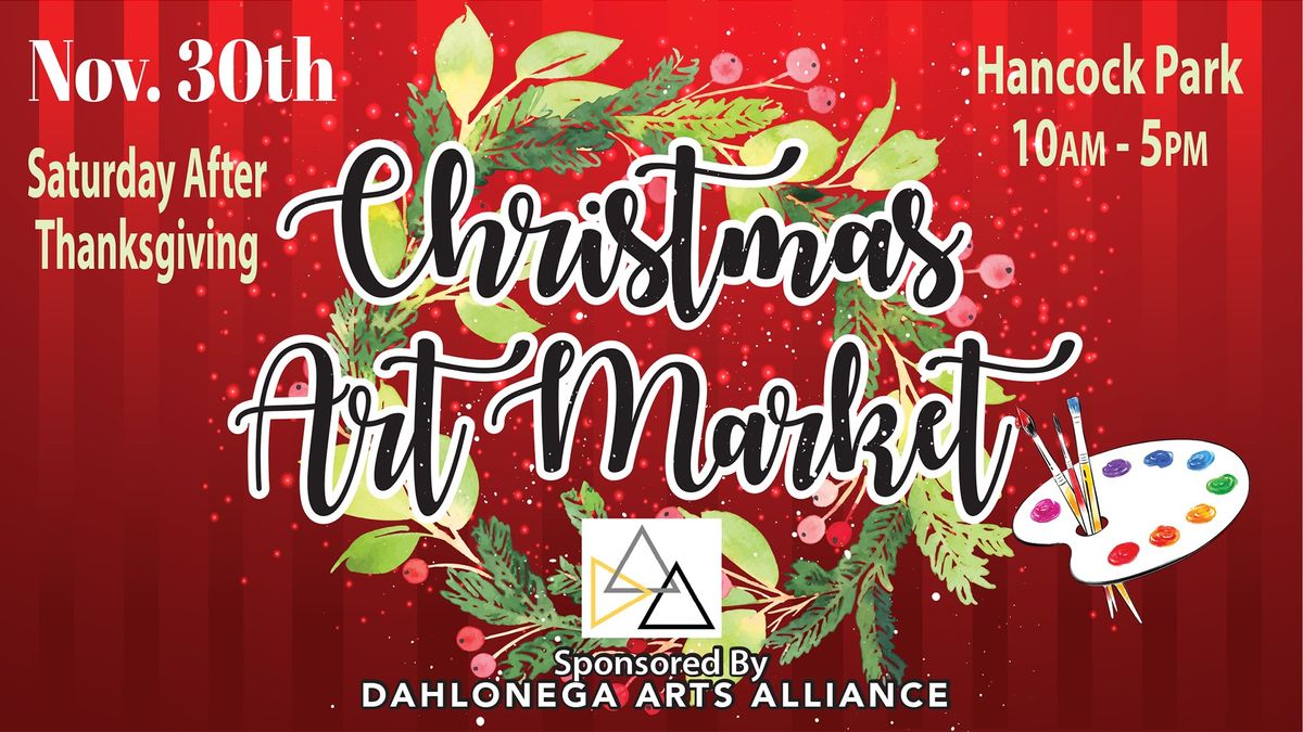 DAA Christmas Art Market - November 30th 2024!