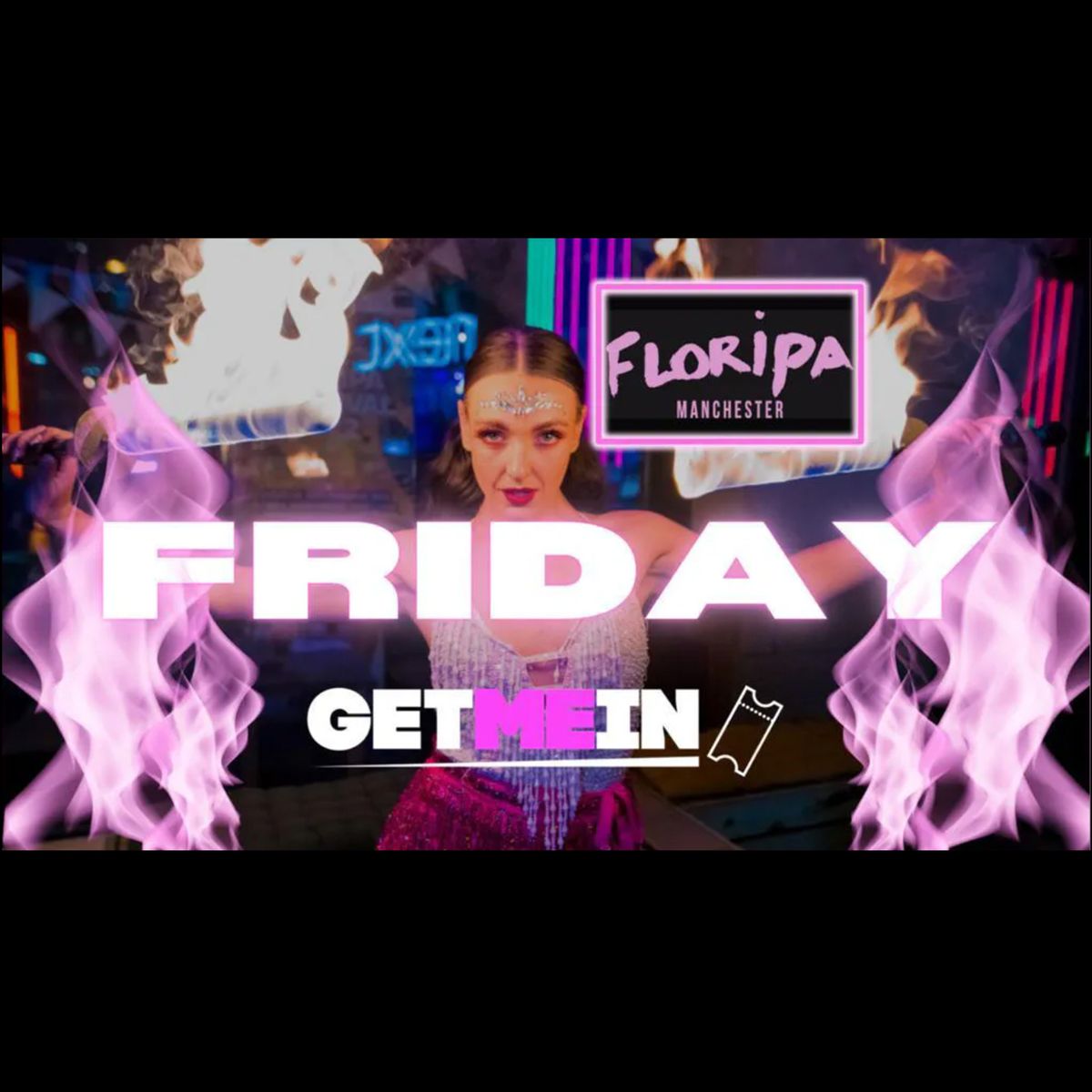 Afrobeats, Bashment, Hip-Hop, & Reggaeton \/\/ Every Friday @ Floripa Manchester \/\/ Get Me In!