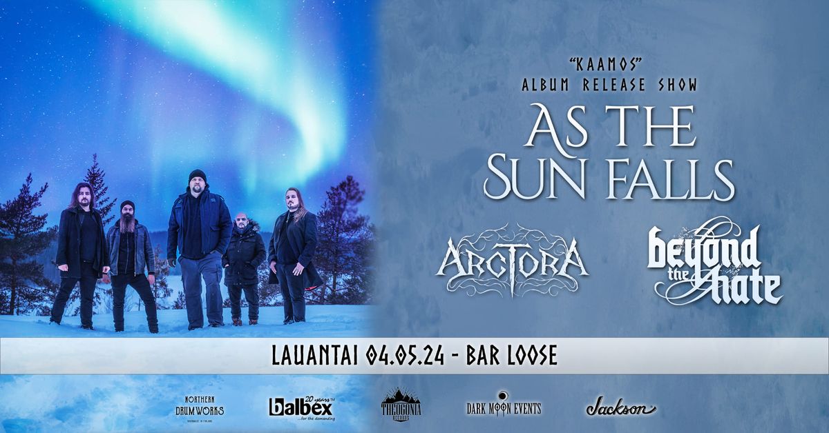 AS THE SUN FALLS: Kaamos Album Release Show + Support: Beyond the Hate & Arctora