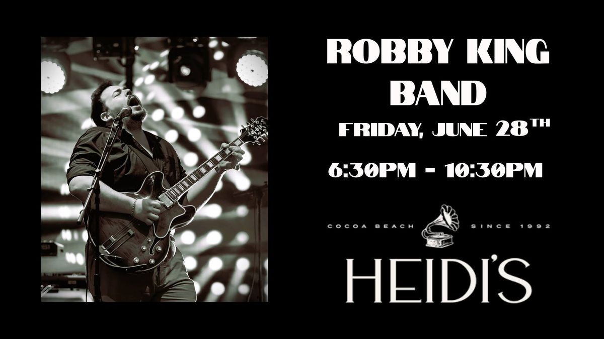 Robby King Band at Heidi's Jazz Club